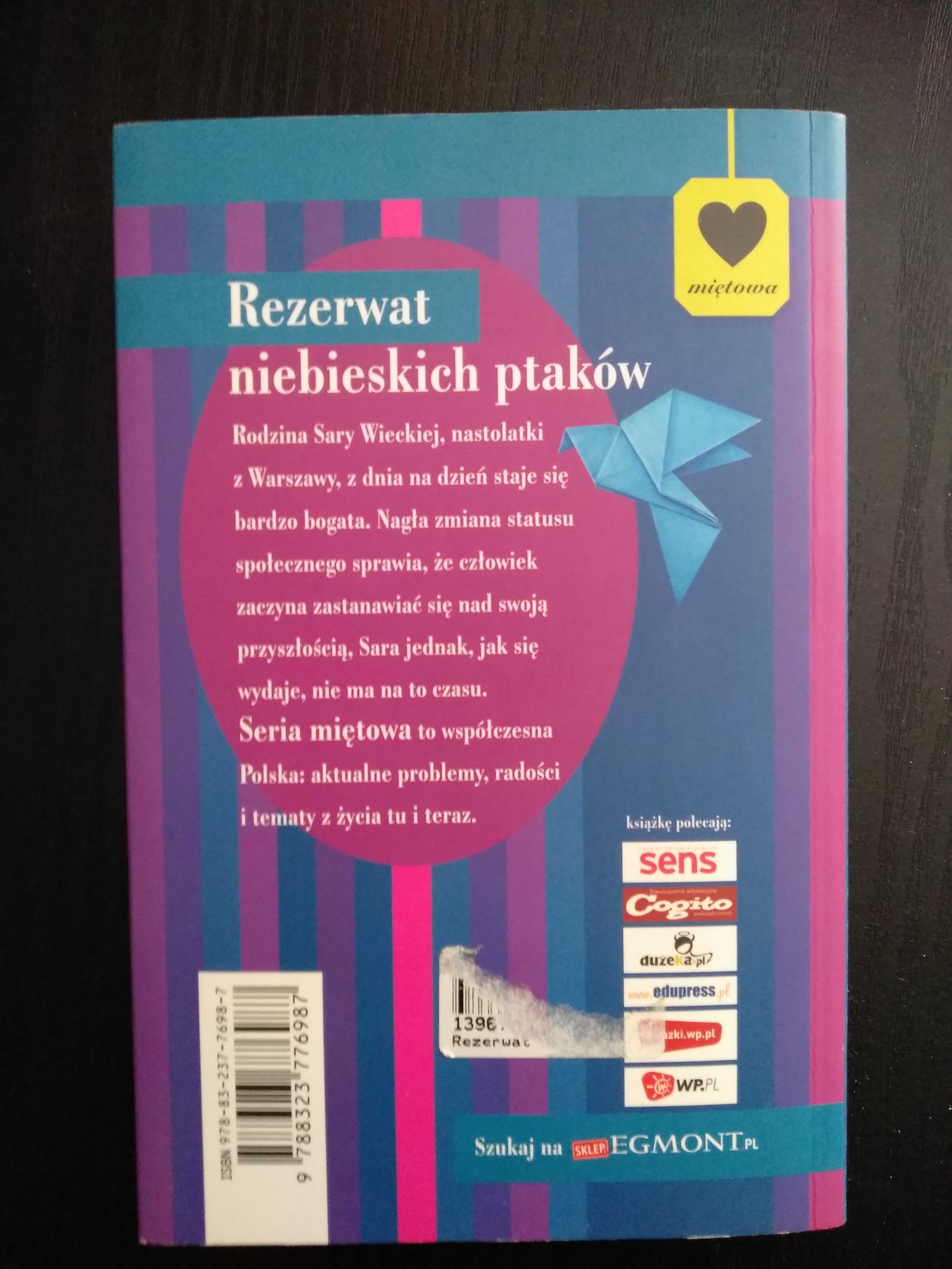 Rezerwat niebieskich ptaków - Ewa Nowak książka