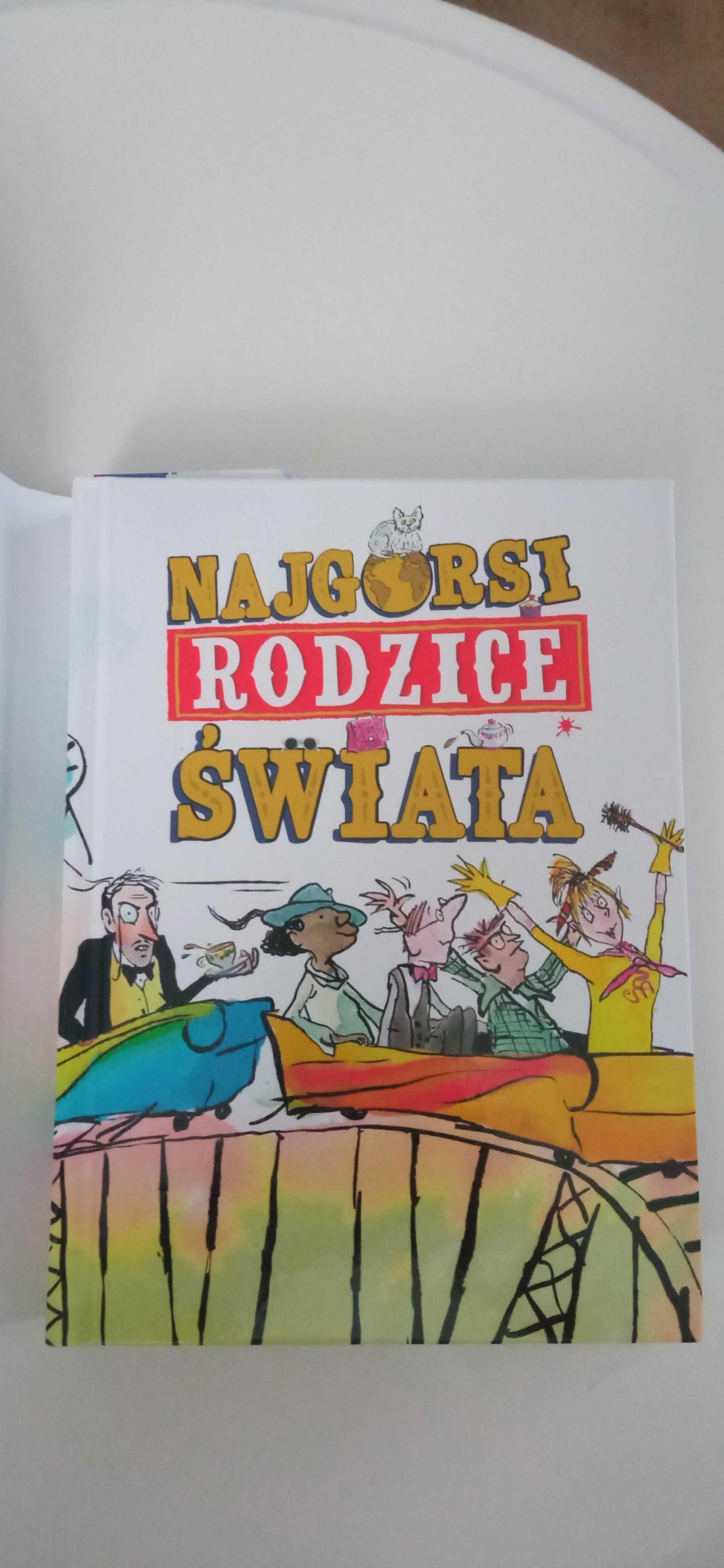 Najgorsi rodzice świata - książka dla dzieci