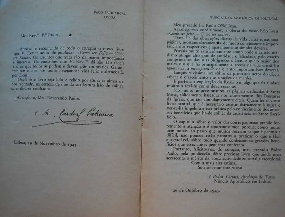 Como Ser Feliz Como Ser Santo - 1º Edição 1943