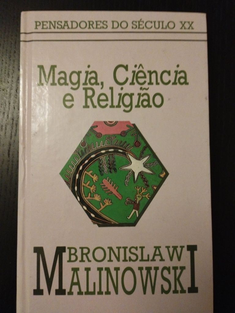 Magia, Ciência e Religião - Malinowsk Bronillaw