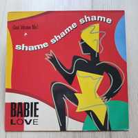 Babie Love ‎ Shame Shame Shame Płyta winylowa