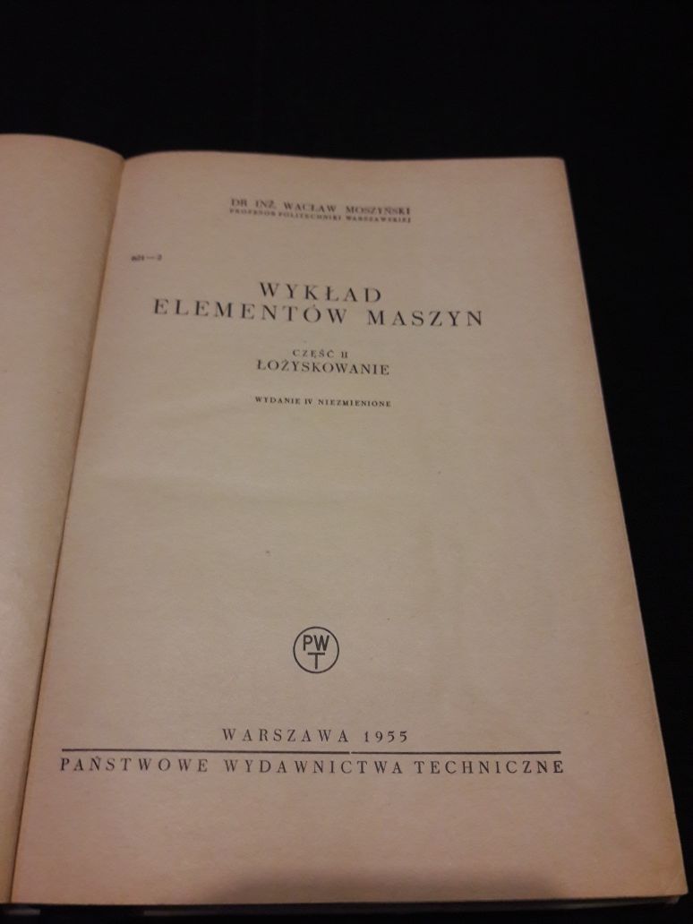 Wykład elementów maszyn W. Moszyński cz. 2 , 3 i 4