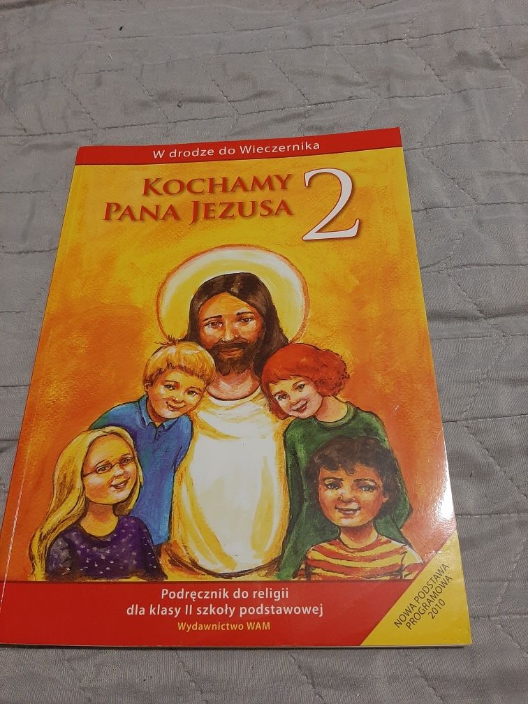 Kochamy Pana Jezusa 2 Książka, podręcznik do religii  klasa 2 wyd. WAM