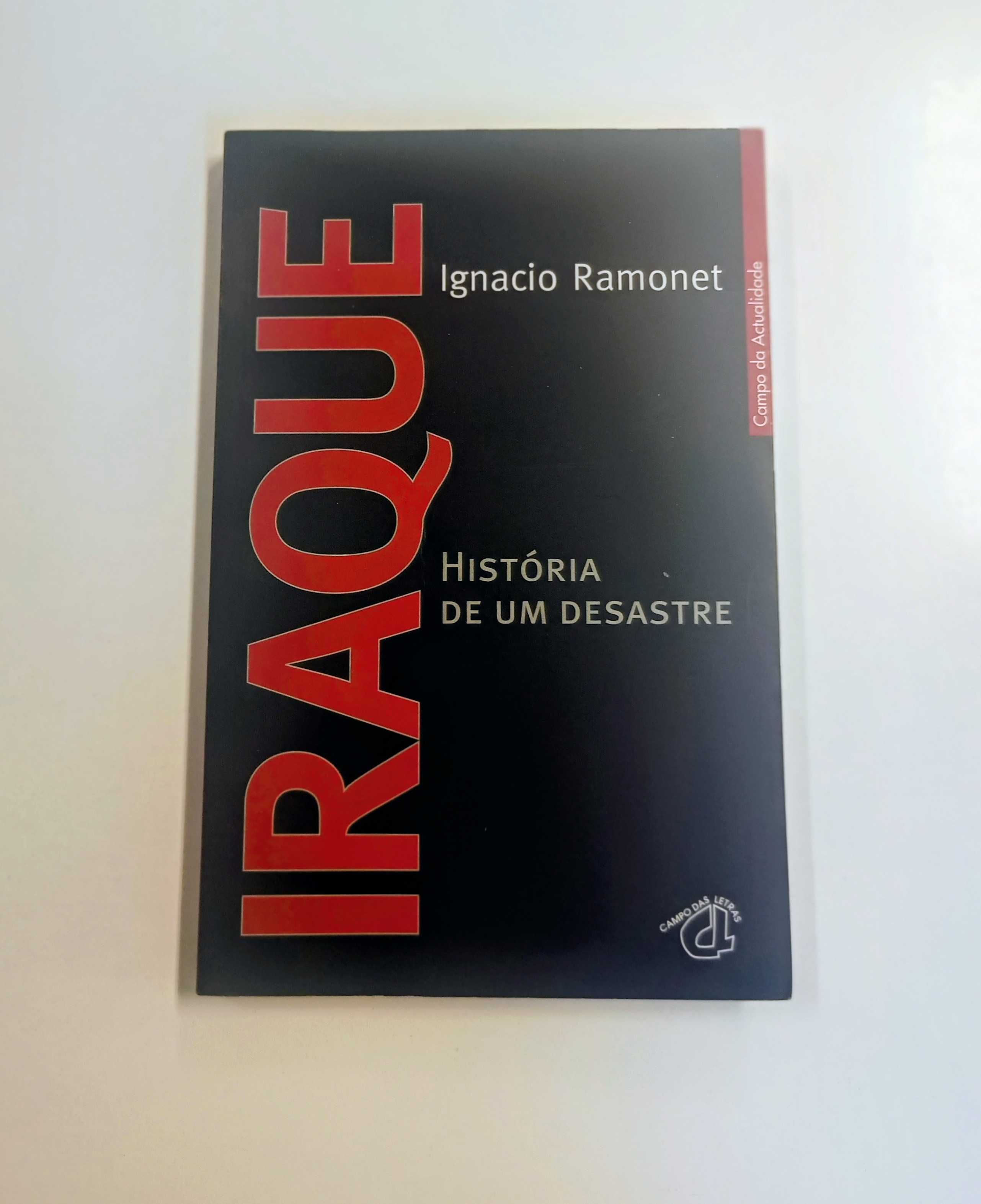 Iraque: História de um desastre, de Ignacio Ramonet