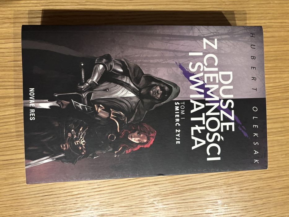 Dusze z ciemnosci i światła tom 1 śmierć żyje