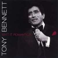 TONY BENNETT - Isn't It Romantic ? - CD -płyta nowa , zafoliowana