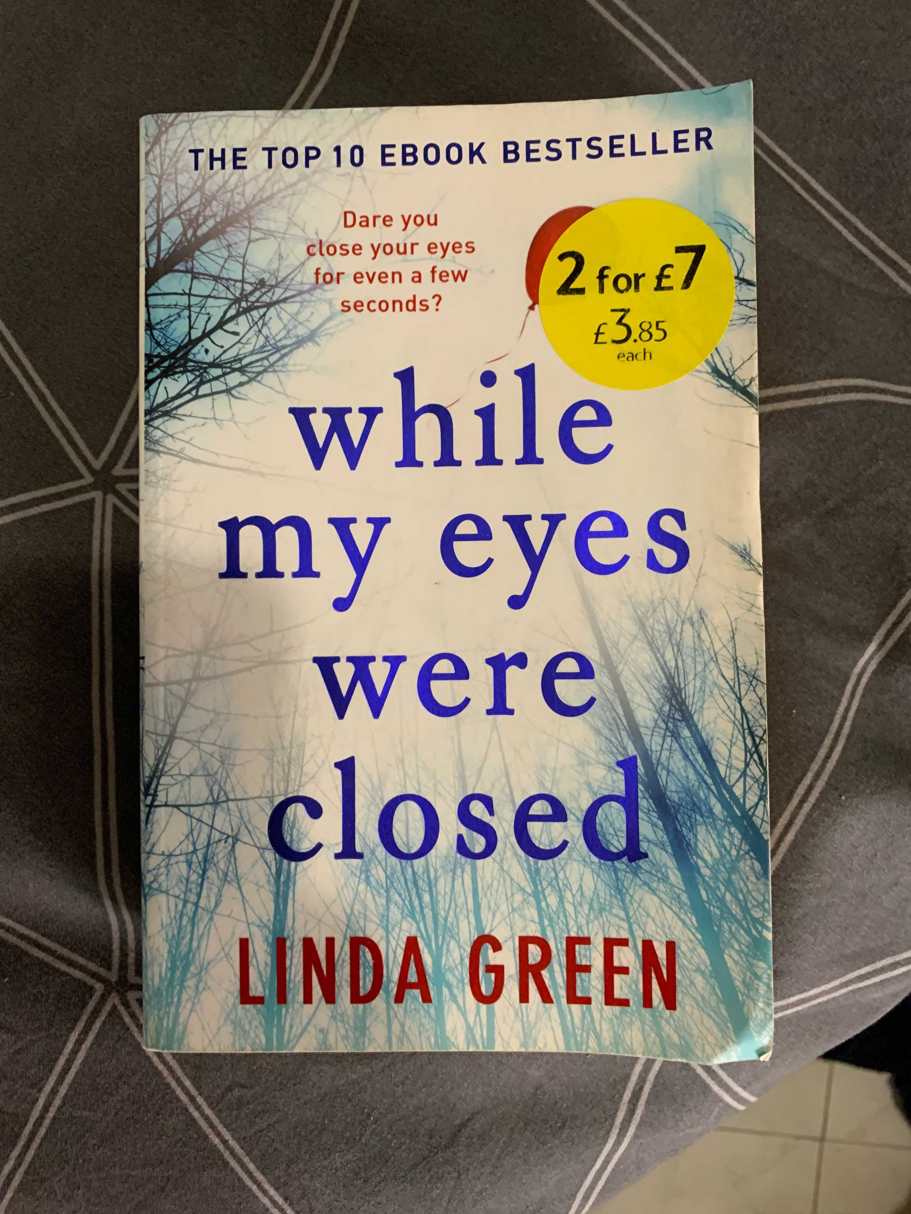 Linda Green - While my eyes were closed