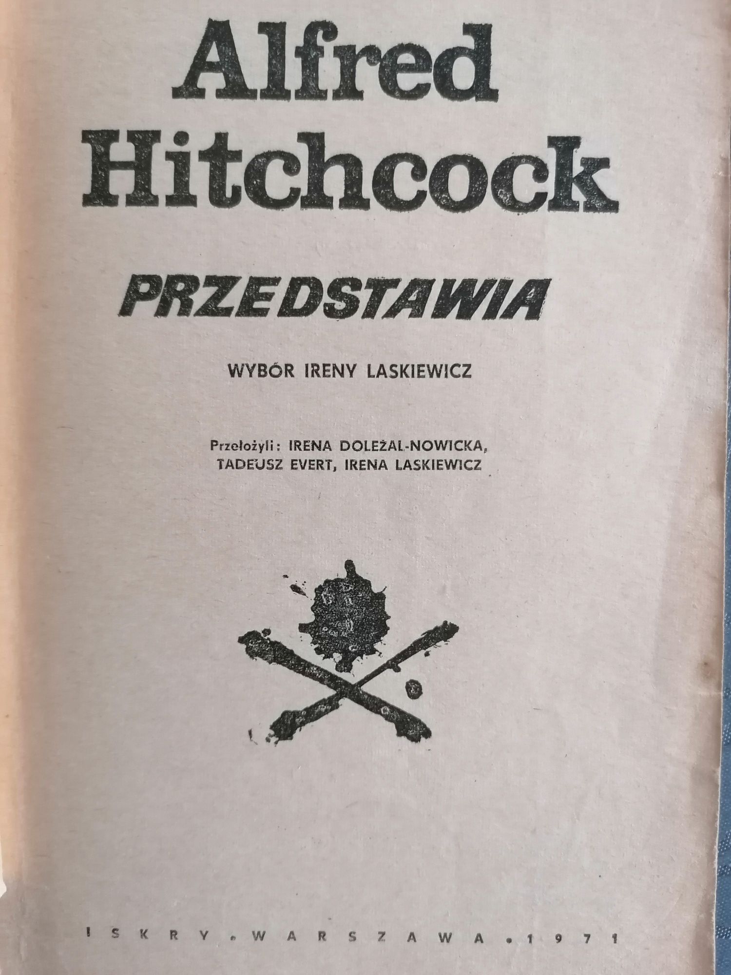 Alfred Hitchcock przedstawia Laskiewicz Hitchcock Janusz Skwara