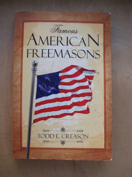 Todde E. Creason. Famous American Freemason