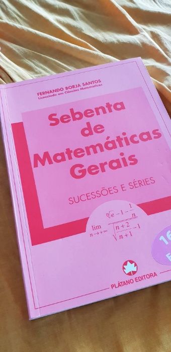 Sebenta de Matemáticas Gerais - Sucessões e Séries