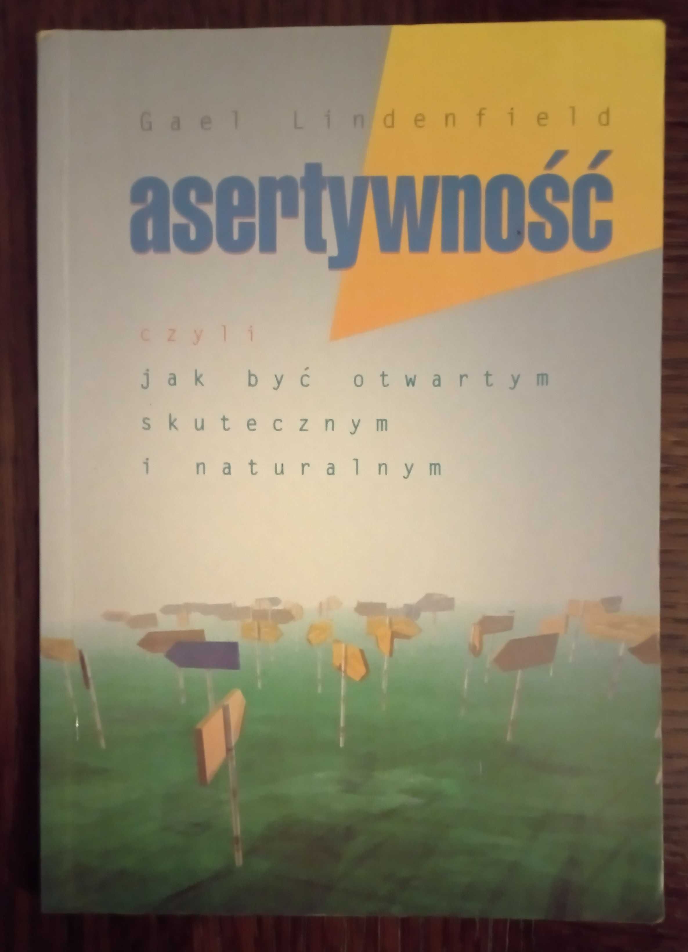 Asertywność - Gael Lindenfield