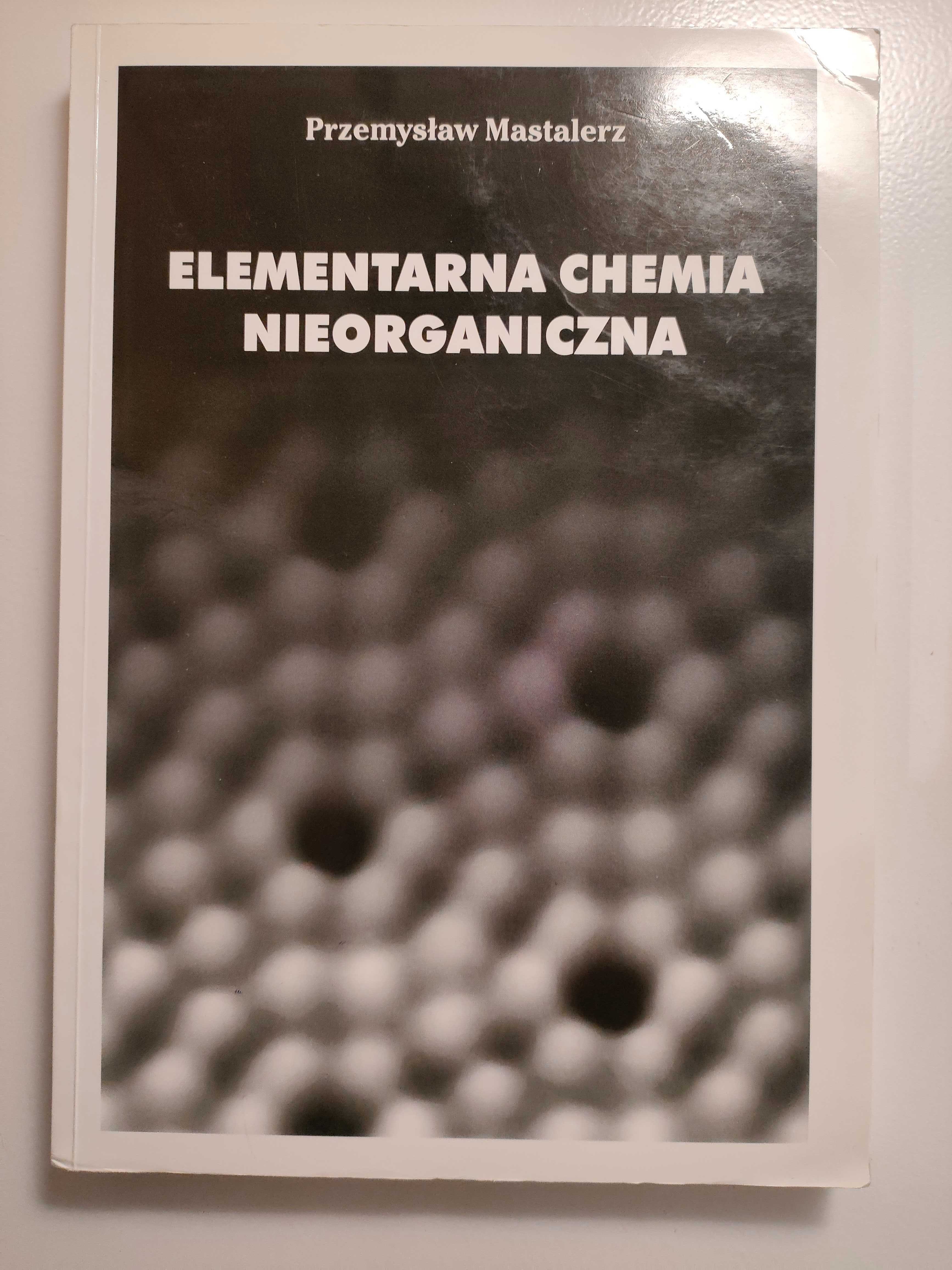 Elementarna chemia nieorganiczna - Przemysław Mastalerz