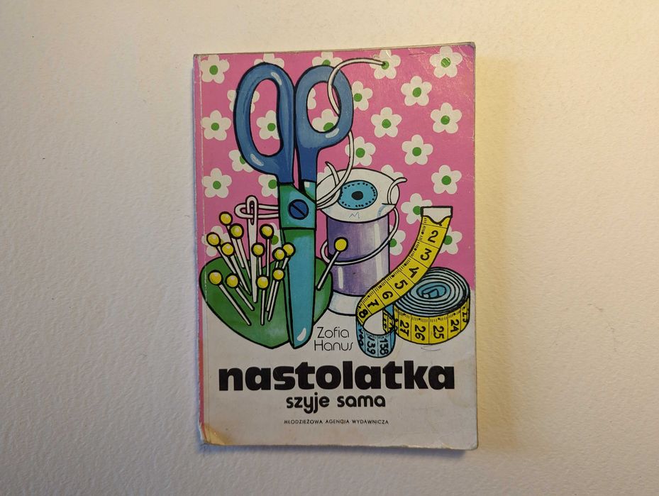 Nastolatka szyje sama Zofia Hanus