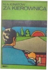 Za Kierownicą N. A. Ignatow
