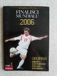 Książka z Płytą CD - Finaliści Mundialu 2006rok
