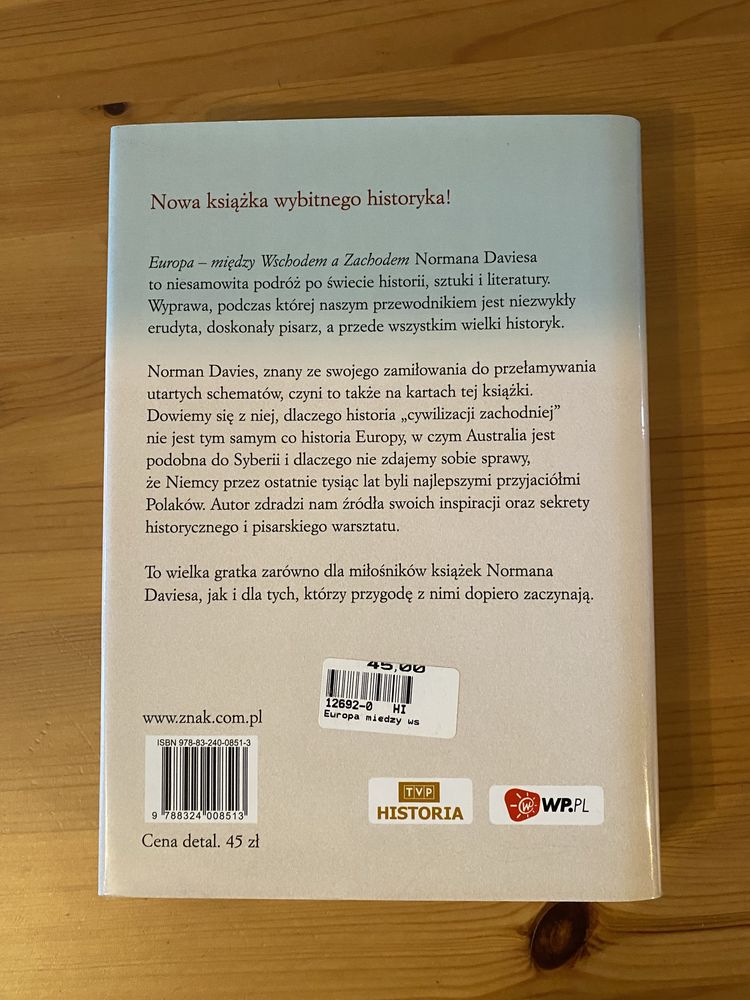 Norman Davies - Europa między wschodem a zachodem