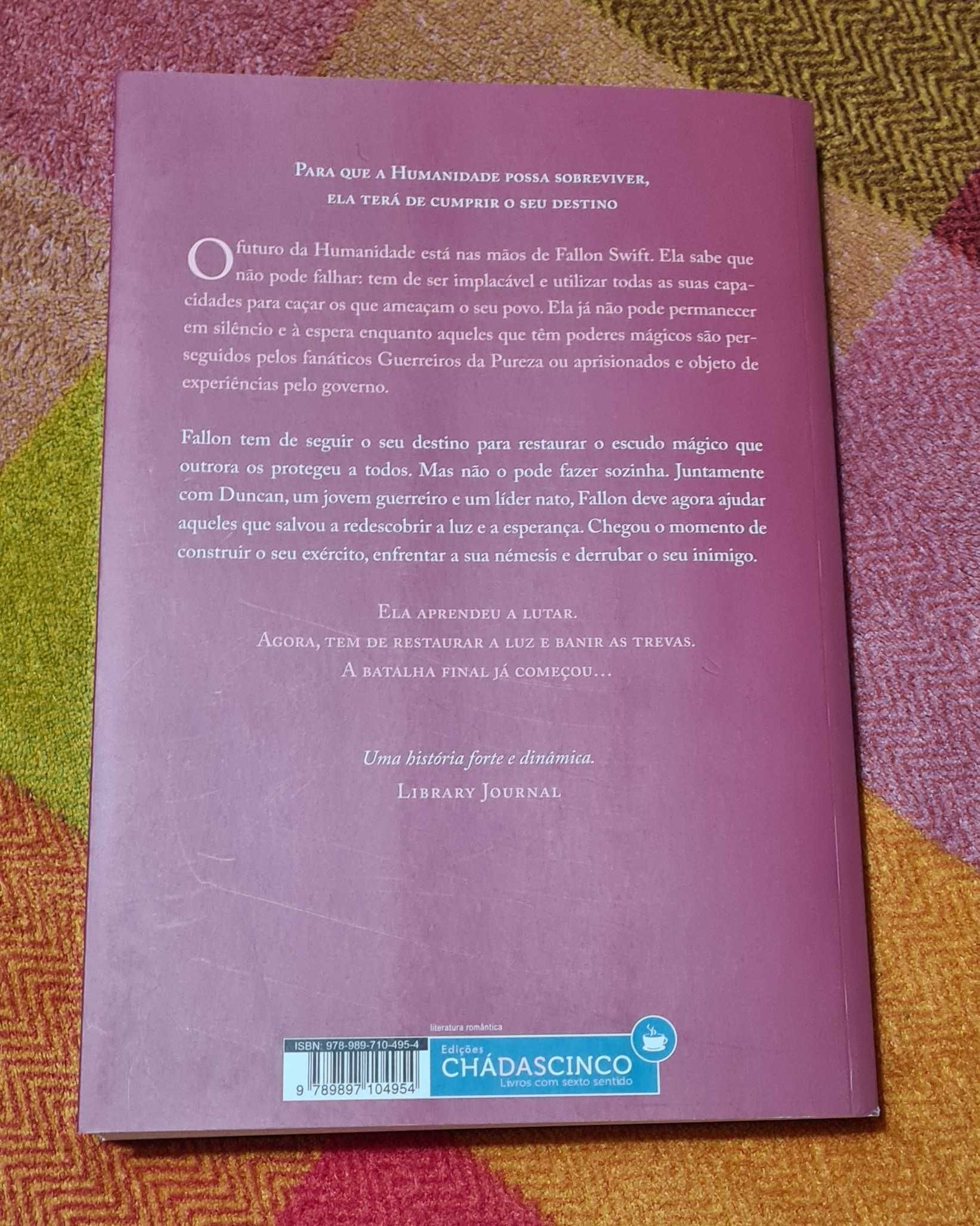 A Ascensão da Magia - Crónicas da Escolhida - Livro três