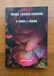 "O Amor é Fodido" de Miguel Esteves Cardoso