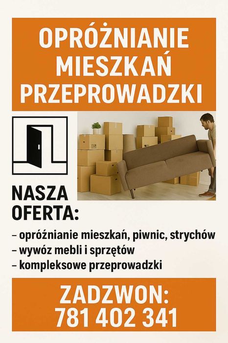 Przeprowadzki + Opróżnianie mieszkań/Piwnic/ Strychów/Garaży + Laweta