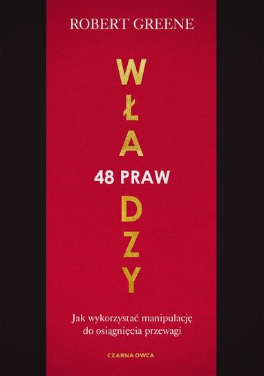 48 praw władzy Robert Greene