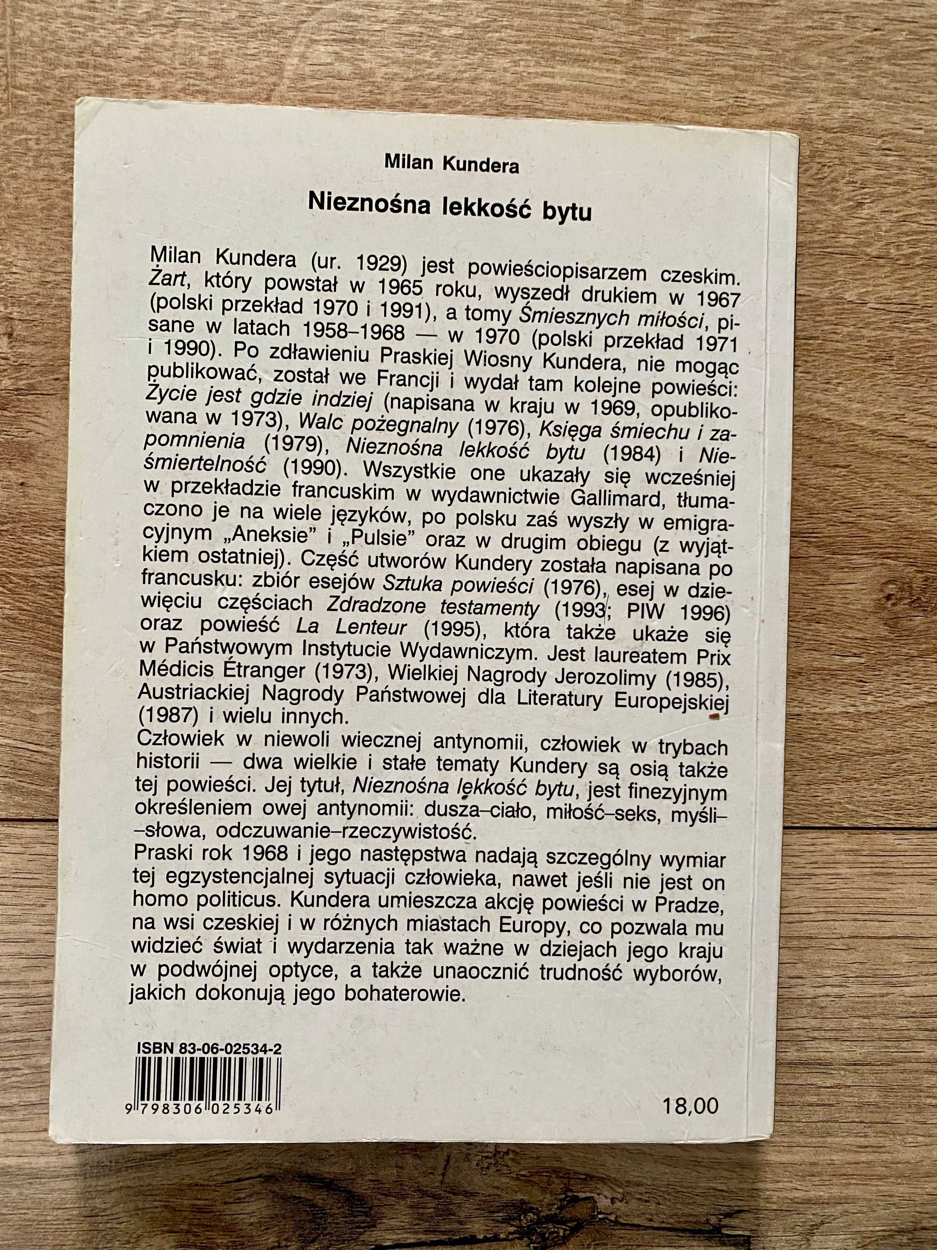 Nieznośna lekkość bytu, Milan Kundera