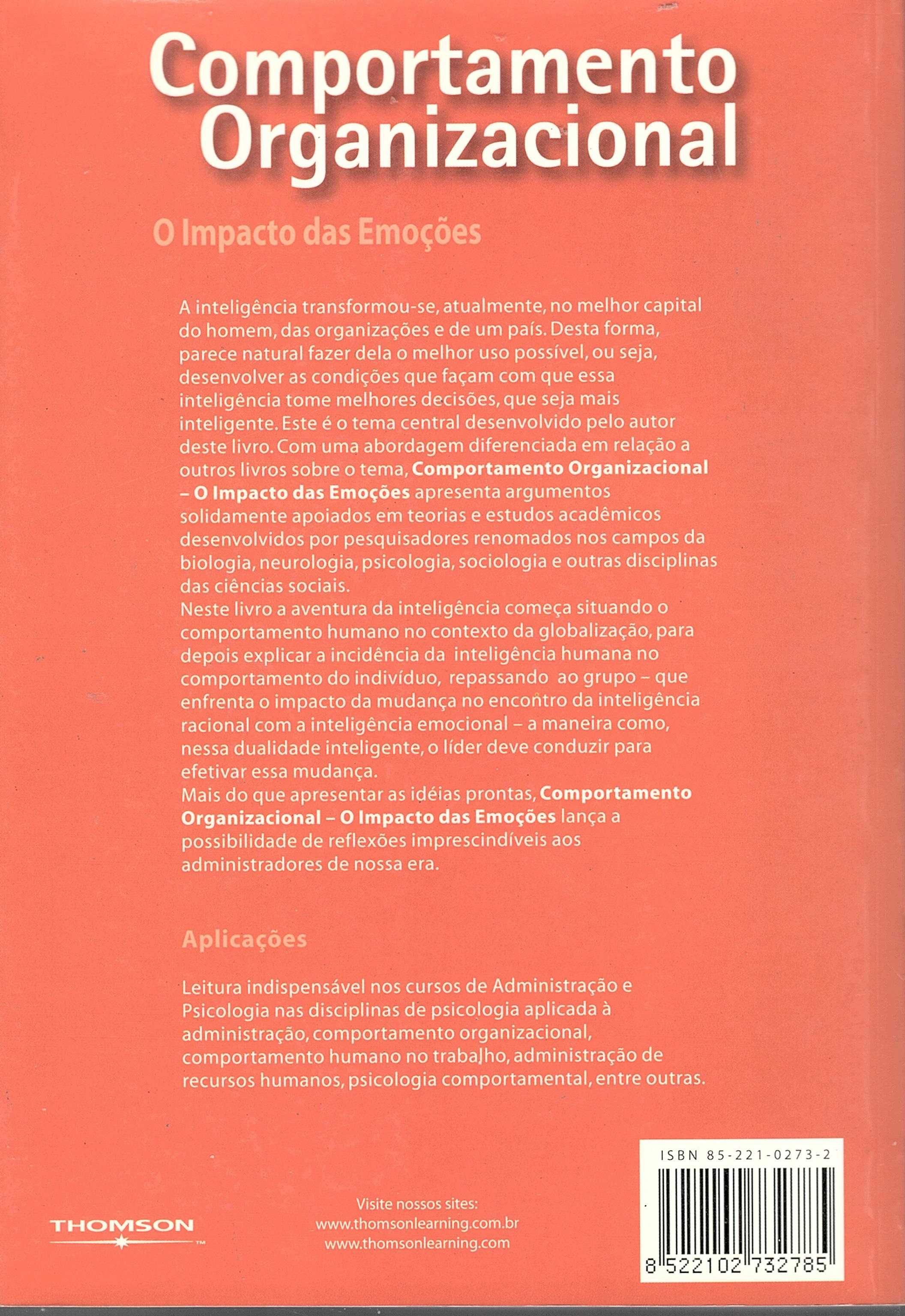 Comportamento organizacional: o impacto das emoçöes, de Eduardo Soto