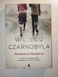 W cieniu Czarnobyla - Madeleine Hessérus