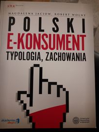 Polski e-konsument typologia, zachowania