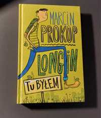 Książka "Longin. Tu byłem" Marcin Prokop