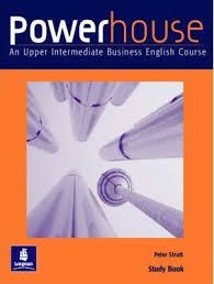 Powerhouse. An Upper Intermediate Business English Course