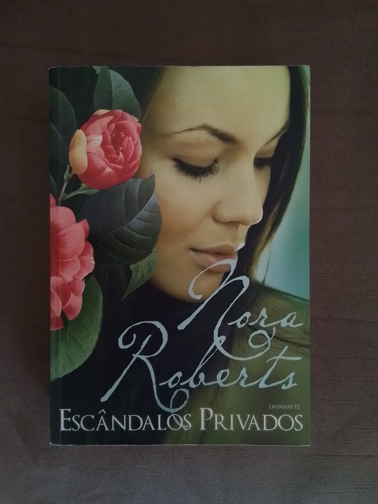 Escândalos privados - Nora Roberts