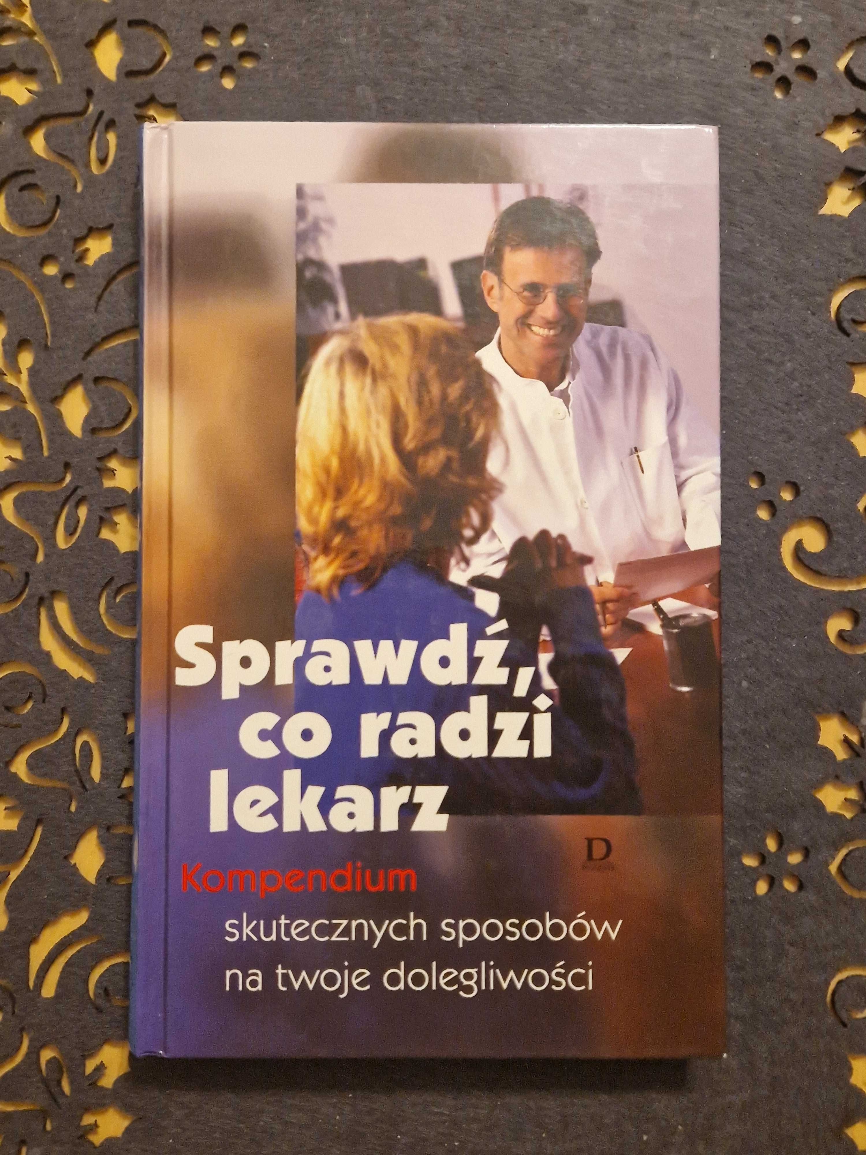 ,,Sprawdź, co radzi lekarz."