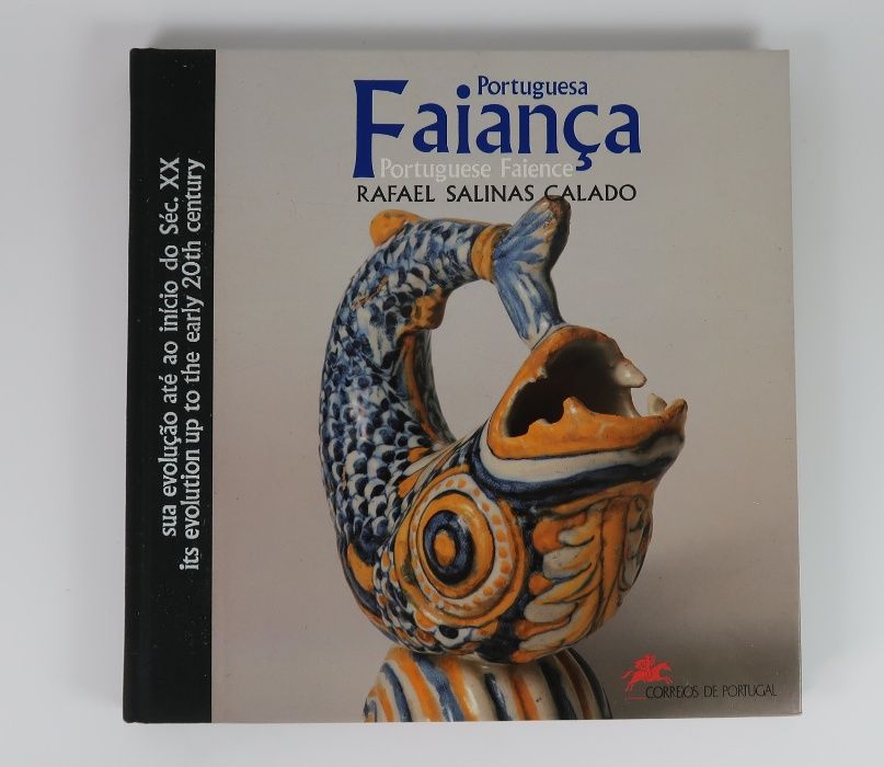 Livro Faiança Portuguesa, edição CTT 1992