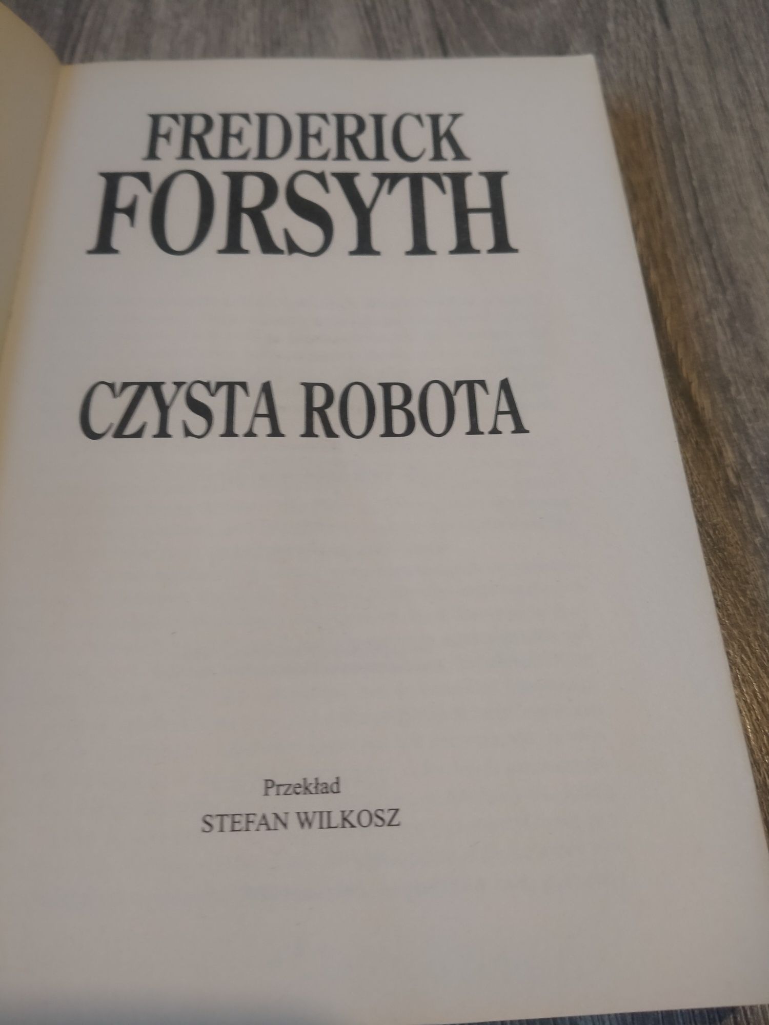 Frederick Forsyth Czysta robota