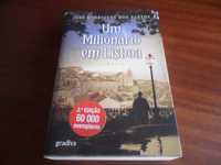 "Um Milionário em Lisboa" de José Rodrigues dos Santos -2ª Edição 2013
