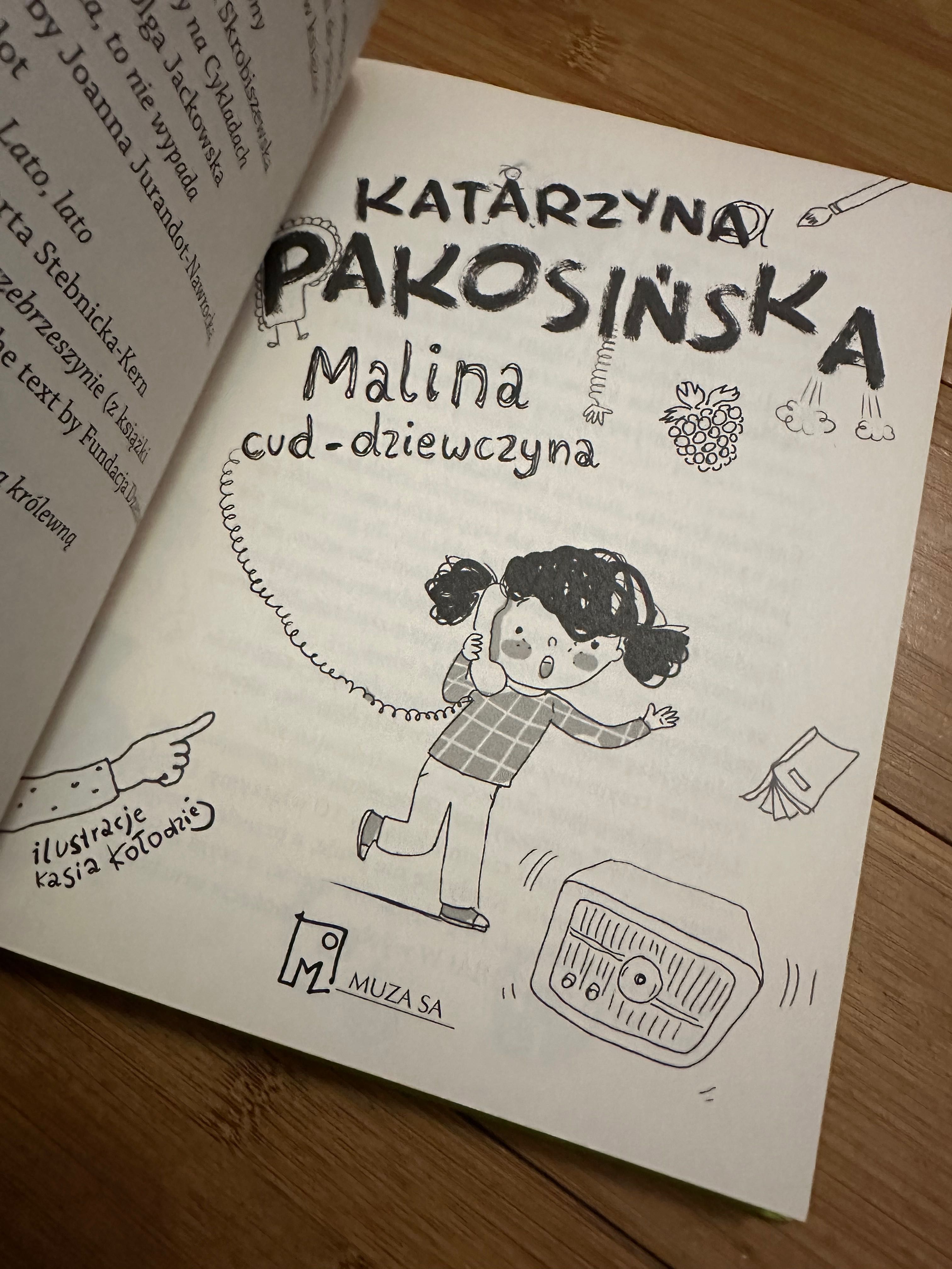 Malina cud-dziewczyna Katarzyna Pakosińska książka dla dzieci