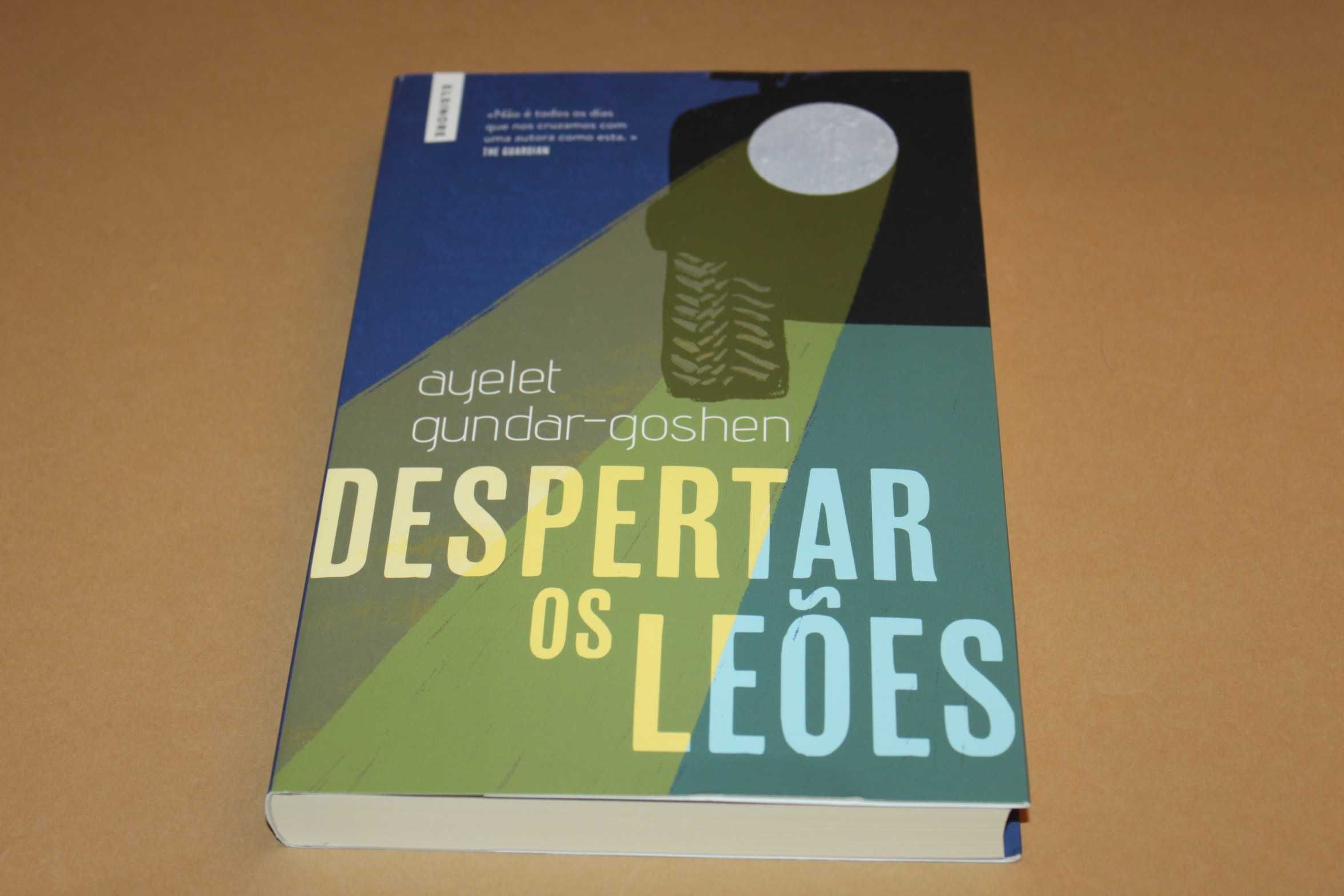 Despertar os Leões // Ayelet Gundar-Goshen