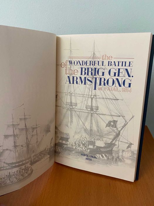 Colóquio The Wonderful Battle of the Brig Gen. Armstrong at Faial 1814