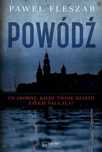 Powódź Księży Młyn Dom Wydawniczy Paweł Fleszar Rok wydania: 2019