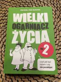 Książka Wielki Ogarniacz życia we 2 (Pan Buk, Pani Bukowa)