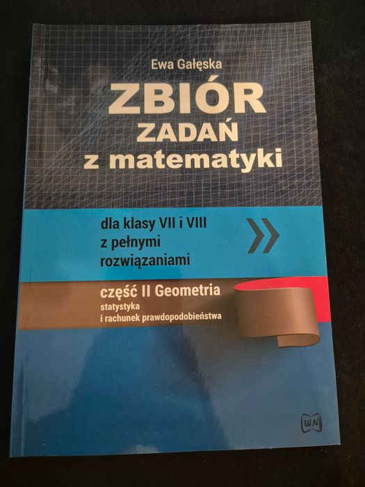 Zbiór zadań z matematyki klasa 7 i 8.