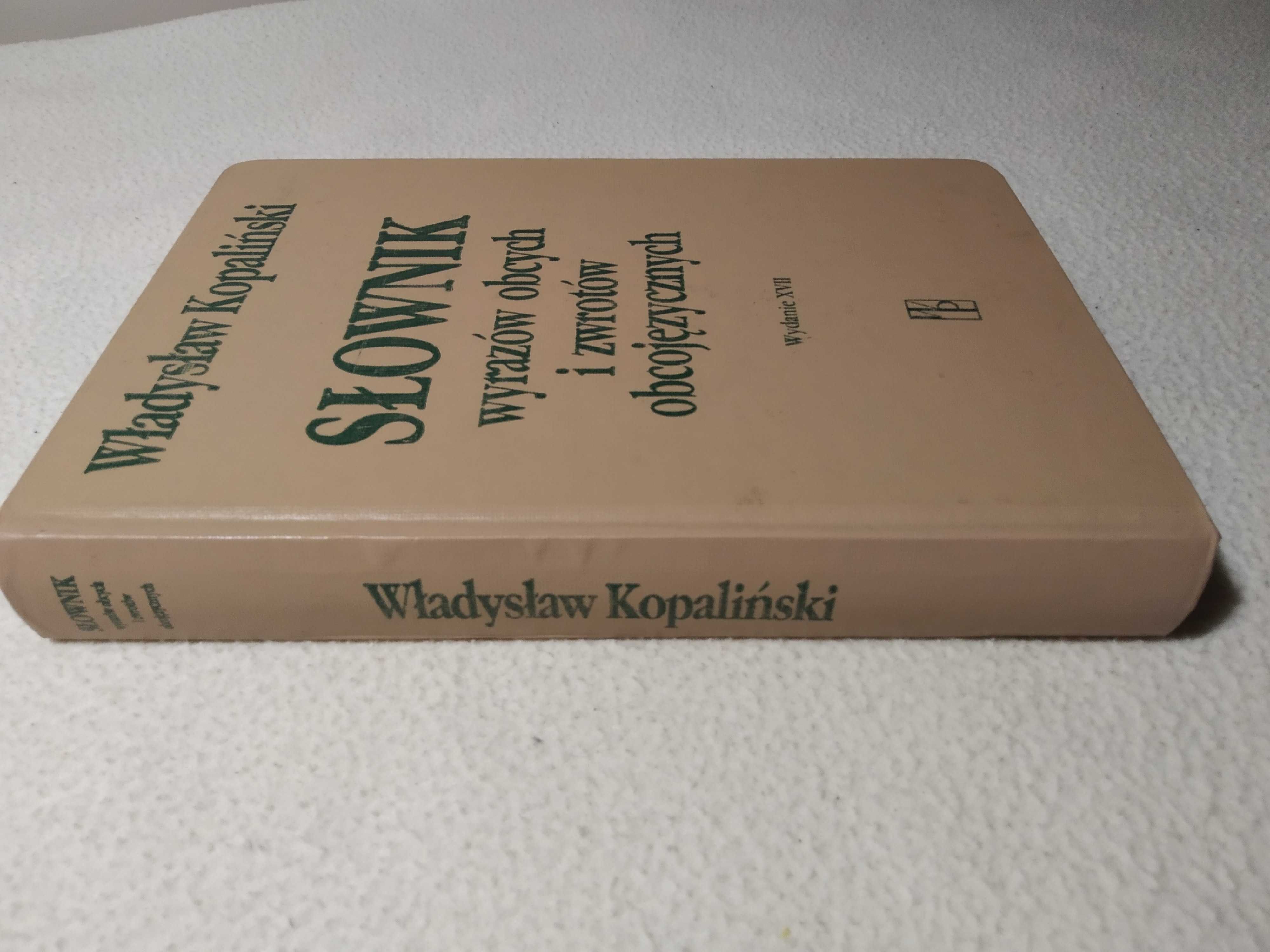 Słownik wyrazów obcych i zwrotów obcojęzycznych, Władysław Kopaliński.