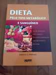 Dieta pelo tipo metabólico e sanguíneo - Emília Pinheiro
