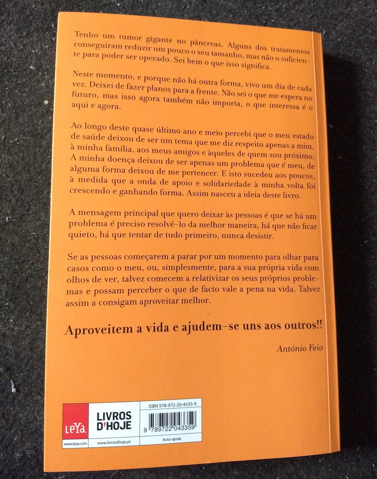 António Feio  "Aproveitem a Vida" , 230pg Editora LeYa