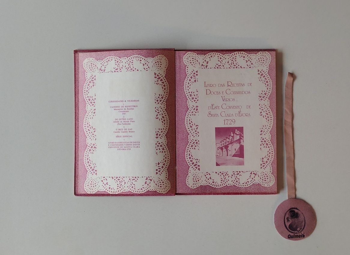 Livro das receitas de doces e cozinhados vários d'este Convento de San