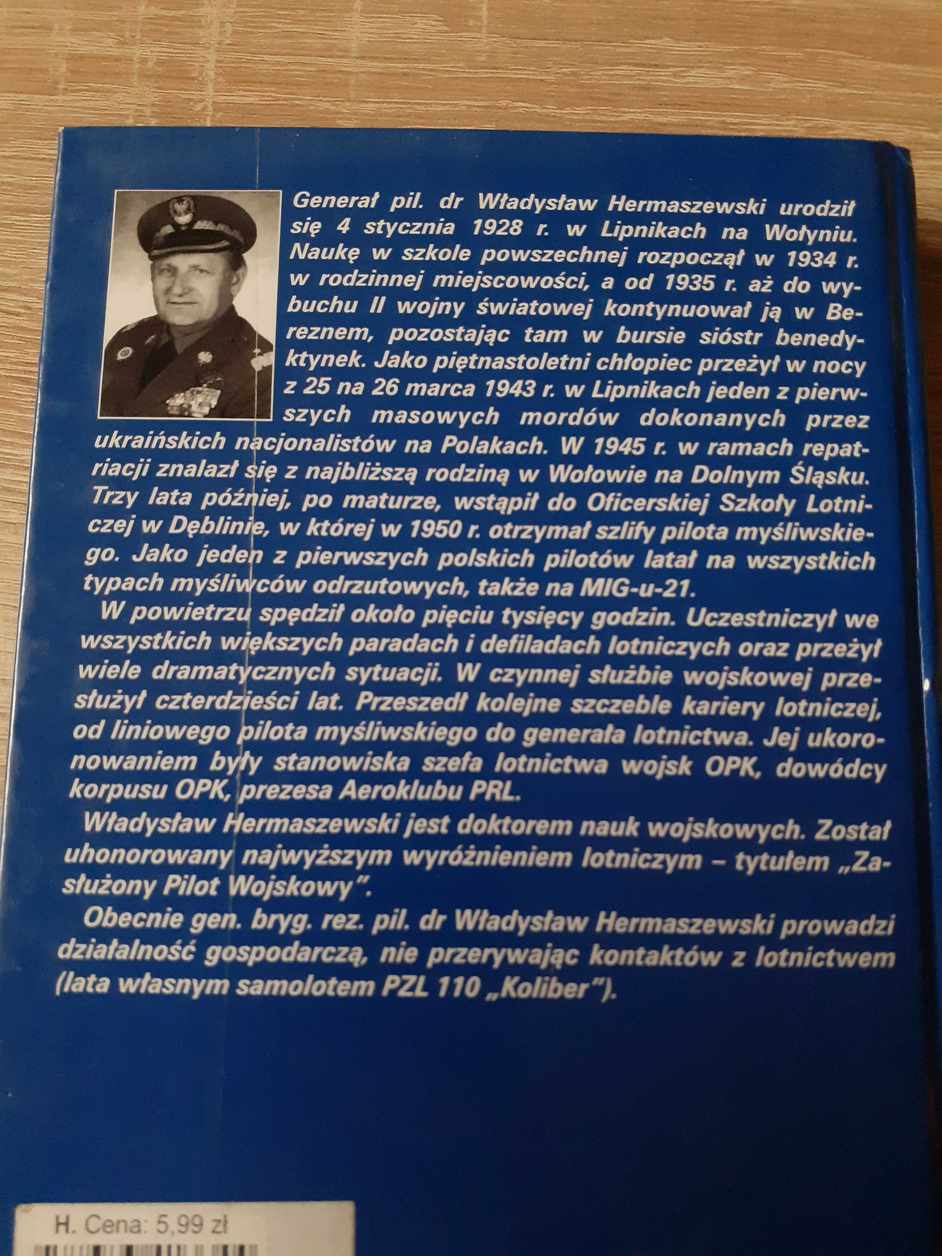 Władysław Hermaszewski- Moje przestworza