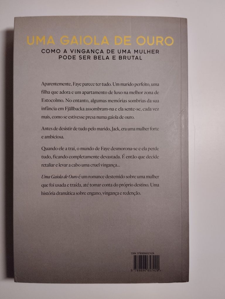 Uma Gaiola de Ouro