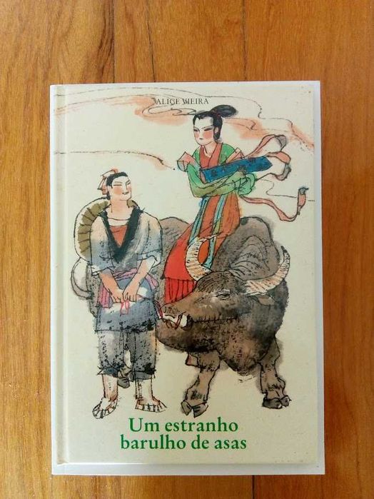 Um Estranho Barulho de Asas de Alice Vieira