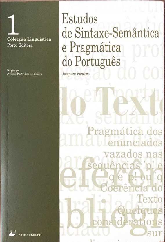 Estudos de Sintaxe-Semântica e Pragmática do Português