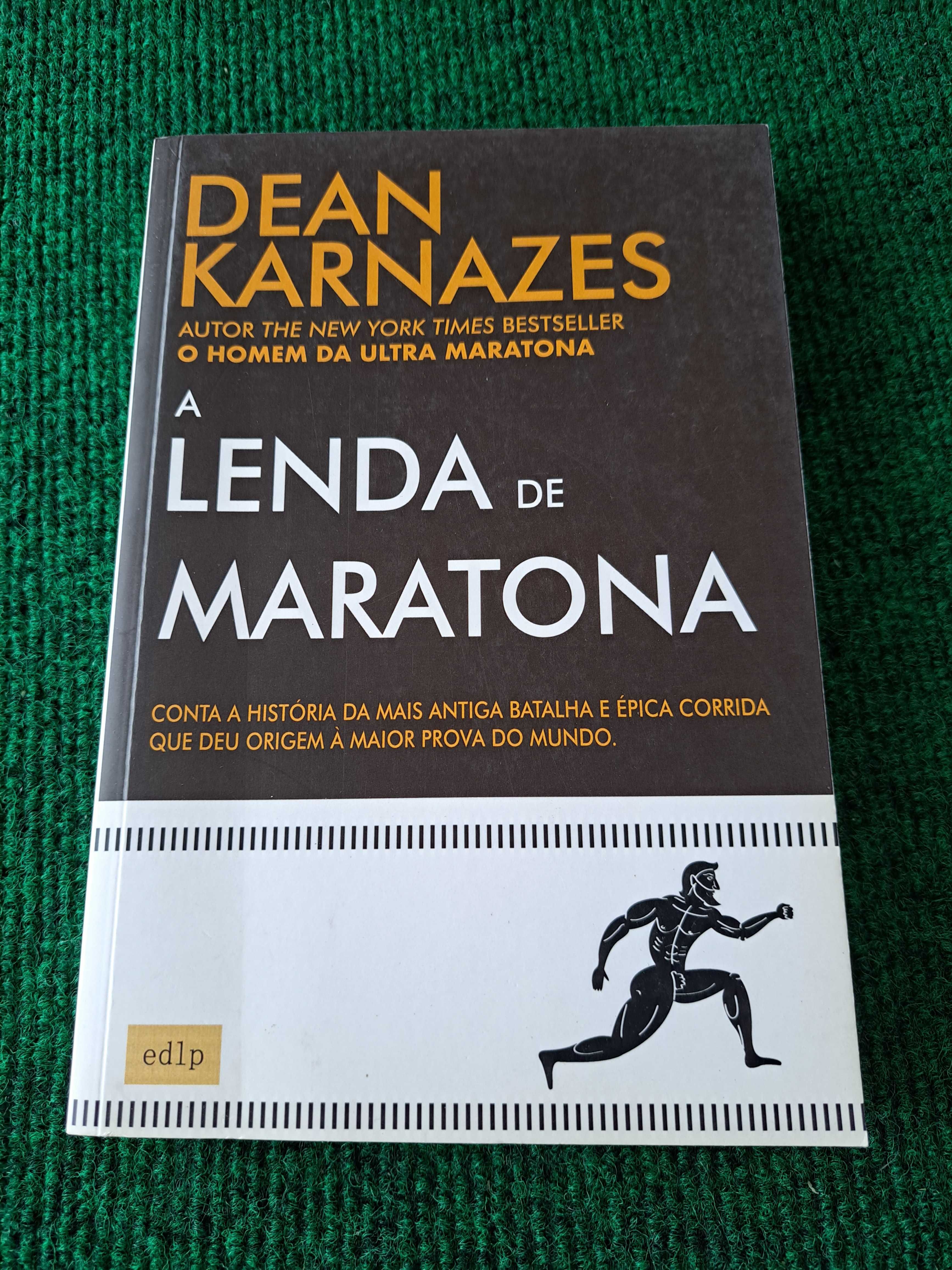 A Lenda de Maratona - Dean Karnazes